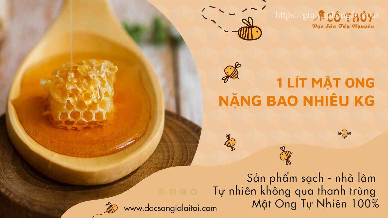 1 lít mật ong nặng bao nhiêu kg