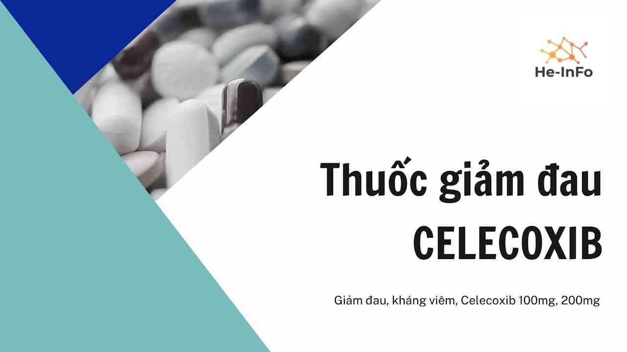 Thuốc Celecoxib 200Mg Giá Bao Nhiêu – Thuốc Celebrex Giá Bao Nhiêu