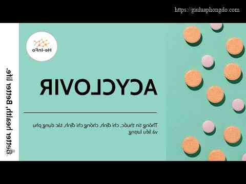 Acyclovir 800Mg Giá Bao Nhiêu – Thuốc Acyclovir Stella 800Mg