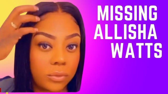 Unveiling – The Disturbing Case of Missing Allisha Watts