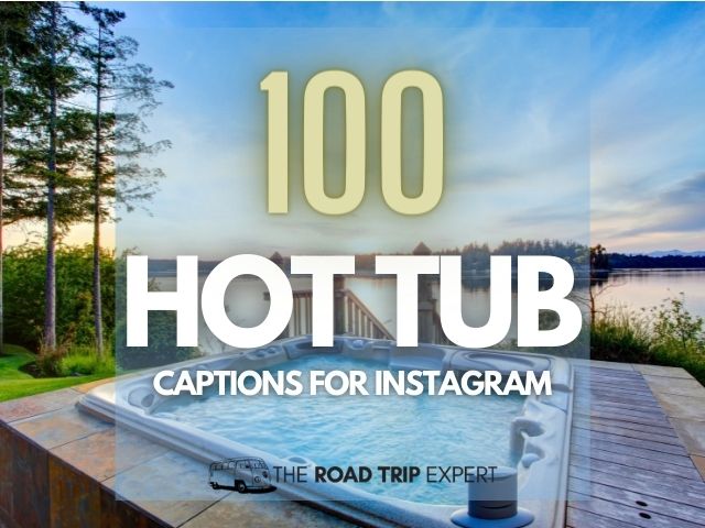 999+ Hot Tub IG Captions in English – Unleash Your Creativity