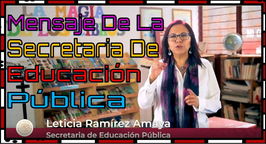 Video de la secretaria de educacion agosto 2023 bienvenida