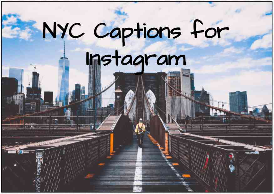 Insta-Worthy Captions for the Big Apple