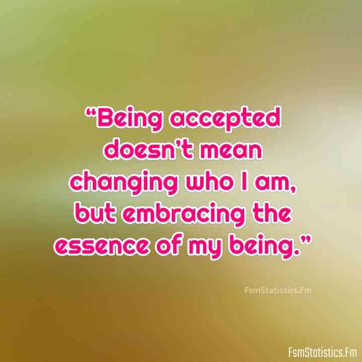 accept me for who i am quotes