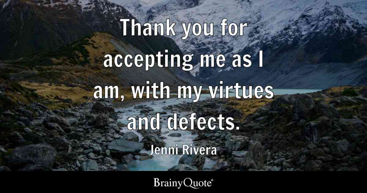 accept me for who i am quotes