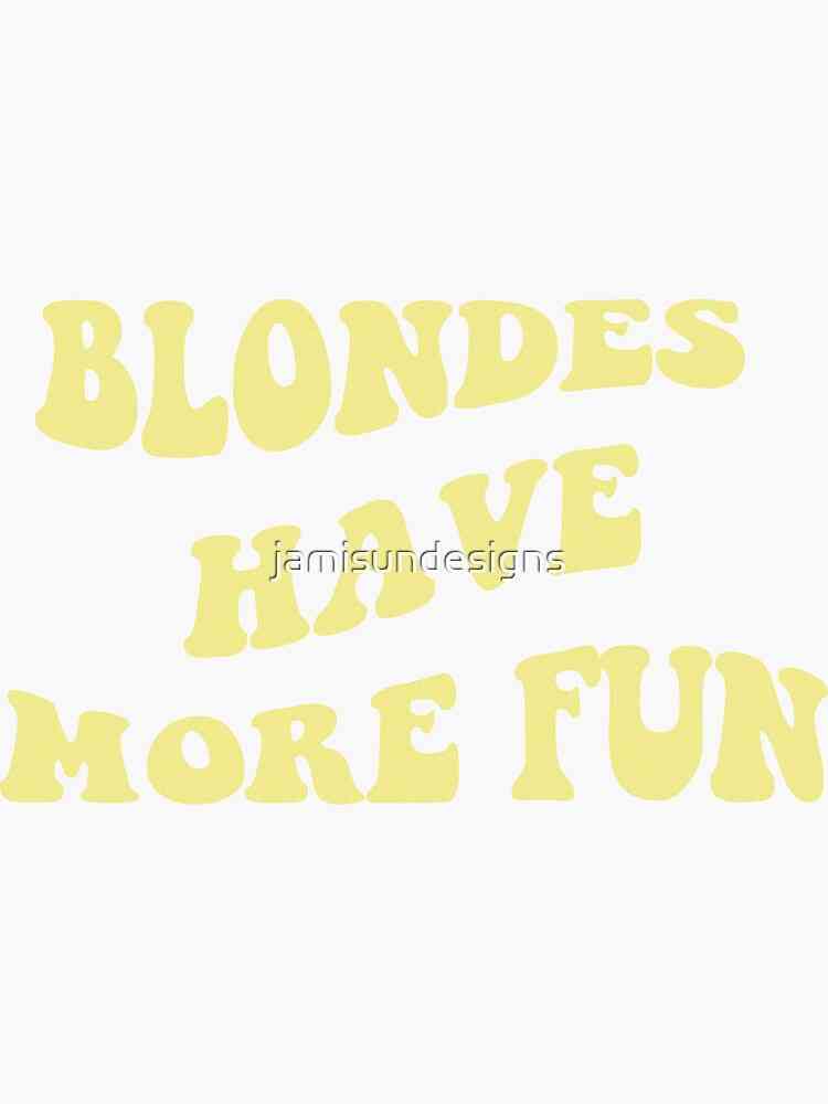 blondes have more fun quotes