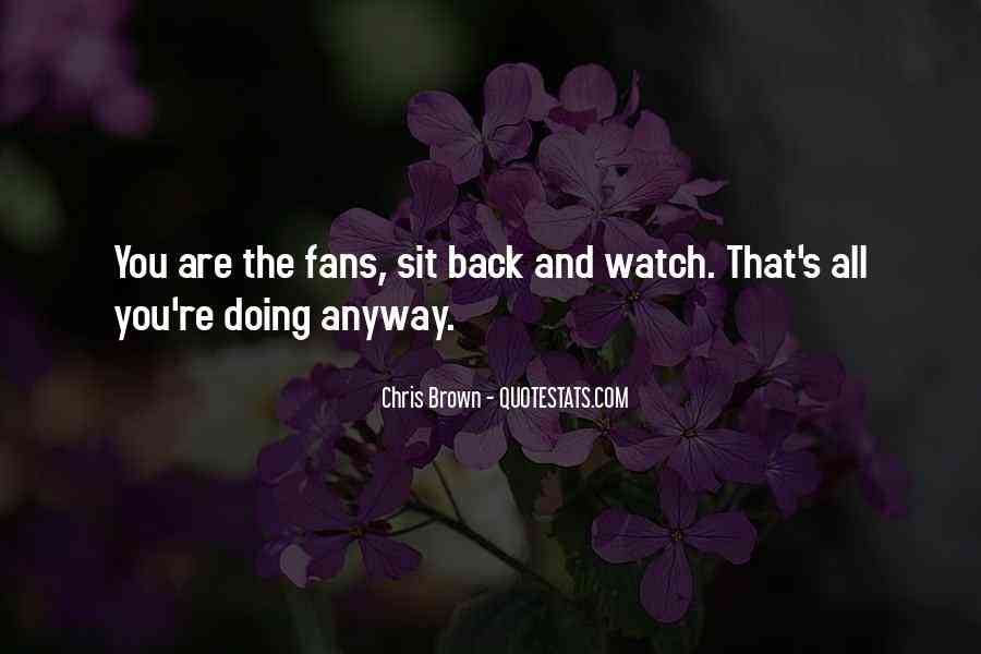 classy sit back watch quotes