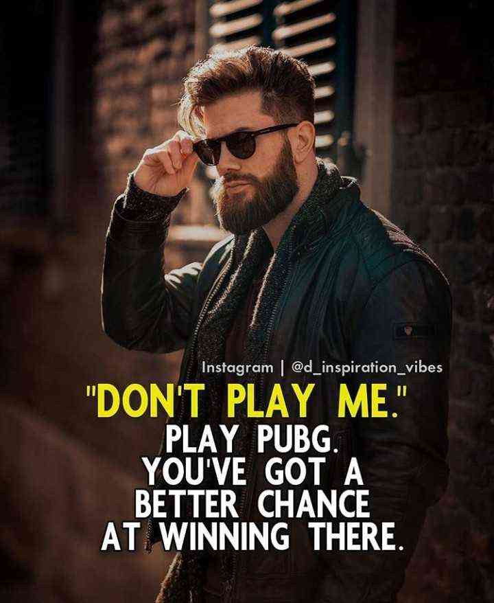 dont play me quotes