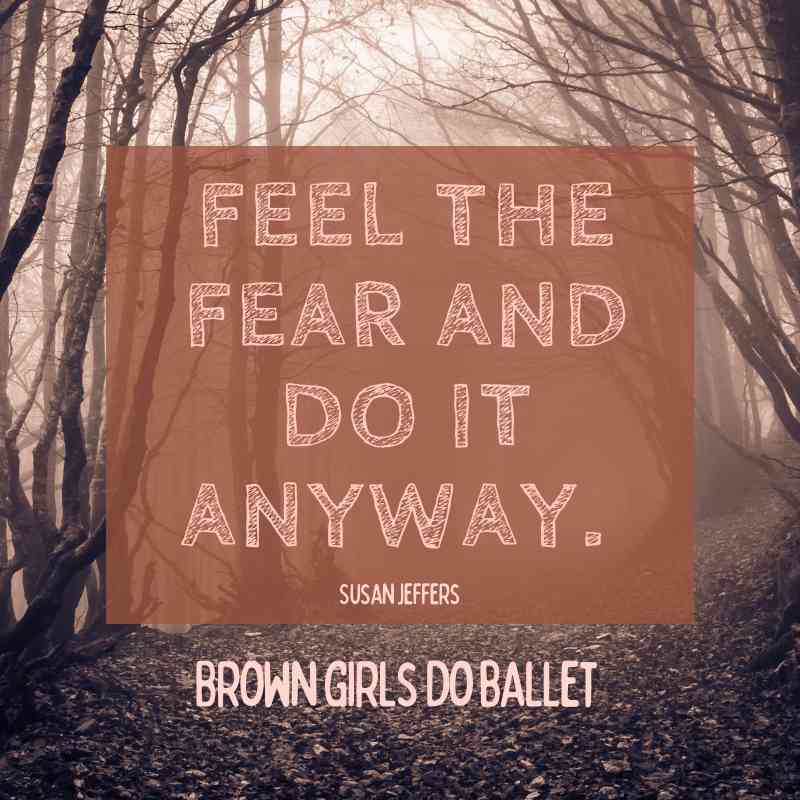 feel the fear and do it anyway quotes