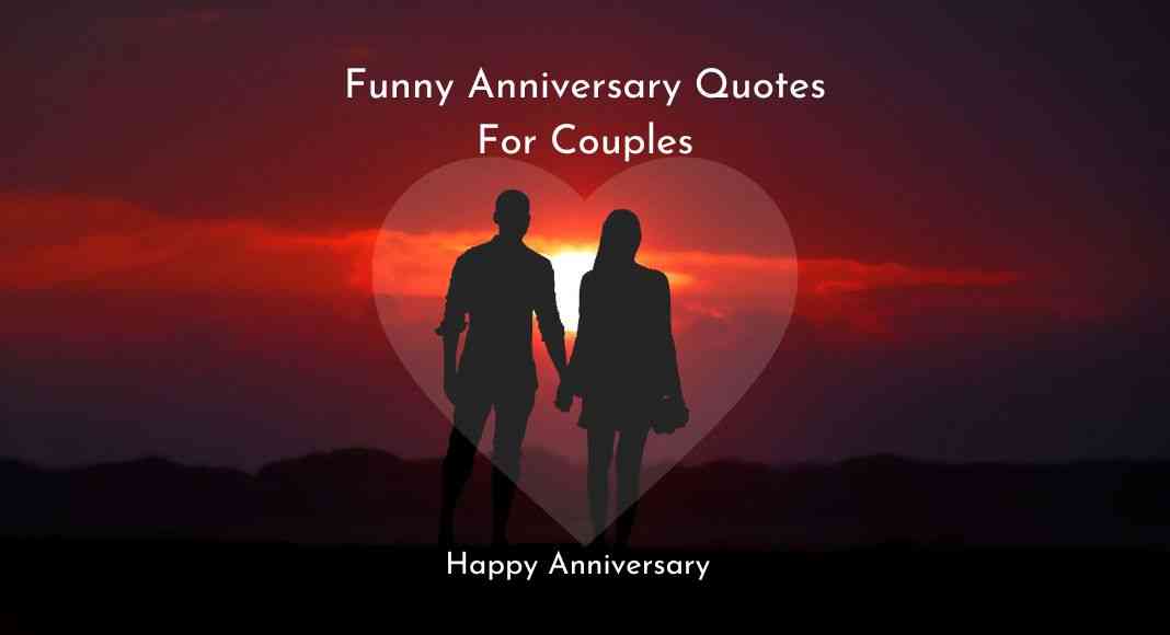 funny anniversary quotes for friends