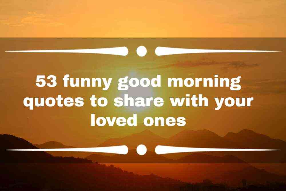 good morning cousin quotes