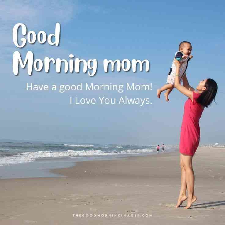 good morning mom quotes