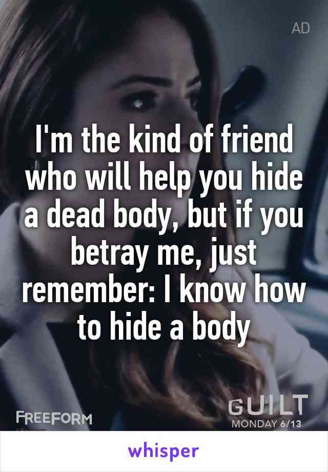 if you have to hide me quotes