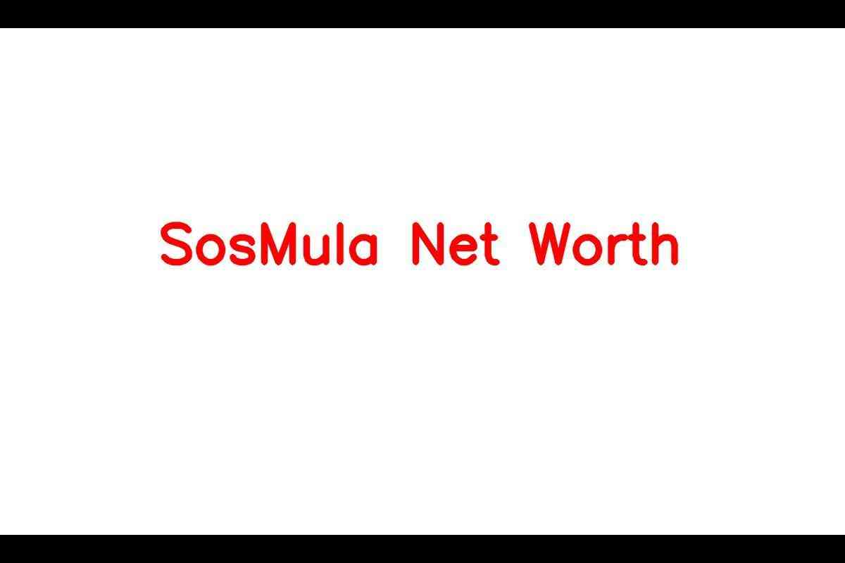 SosMula’s Wealth: Revealing Cars, Earnings, Rapper Status, Assets, Age, and Residence