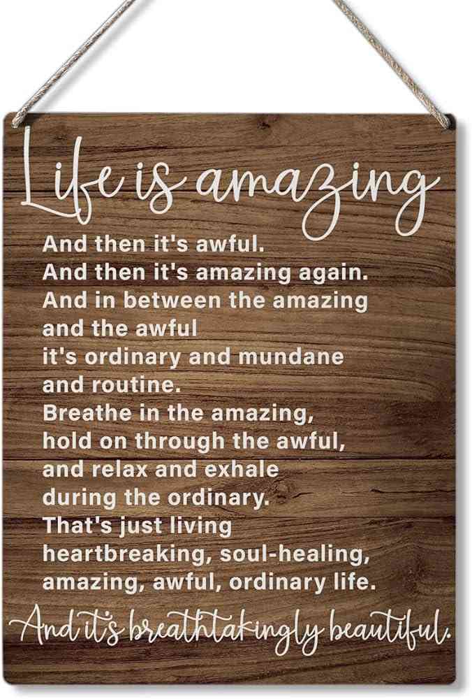 life is amazing then it's awful quote