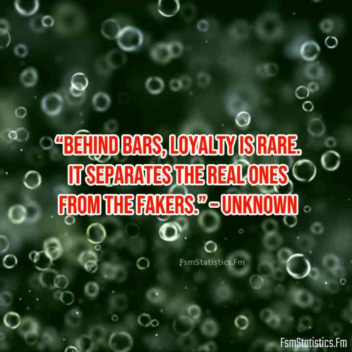 loyalty jail quotes