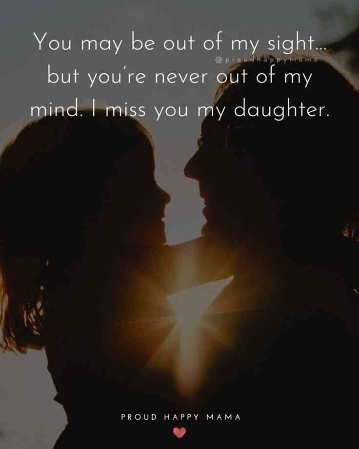 mom missing daughter quotes