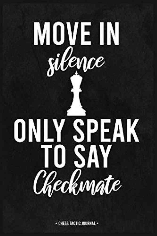 move in silence quote