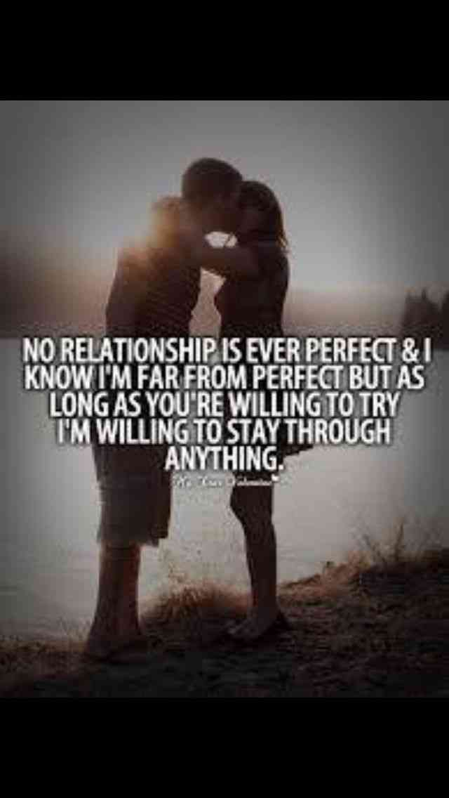 no relationship is perfect quotes