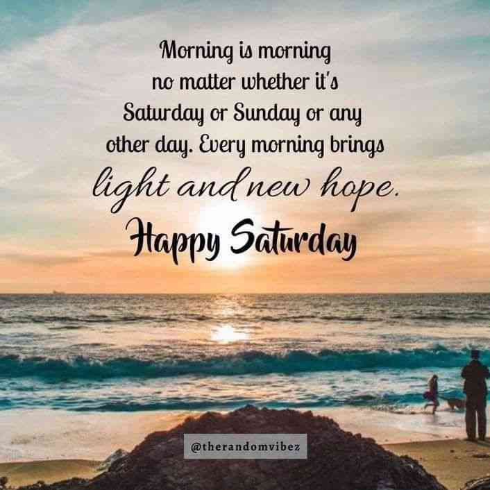 positive good morning saturday images and quotes