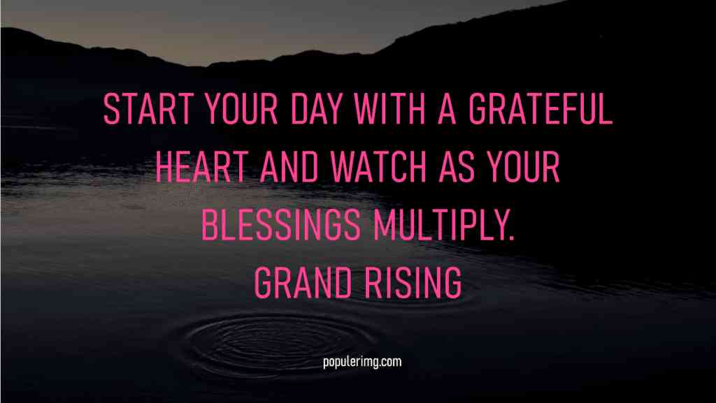 powerful grand rising quotes