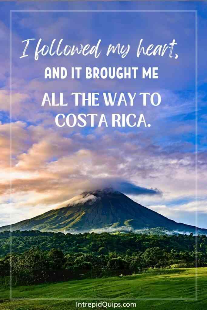 Inspiring Quotes About Costa Rica