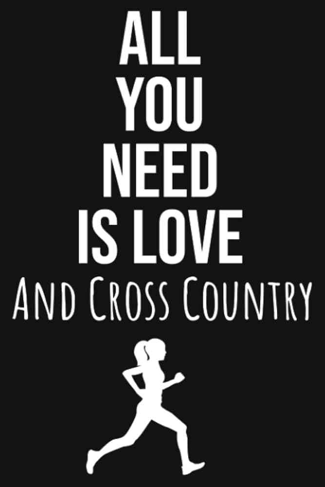 quotes about cross country
