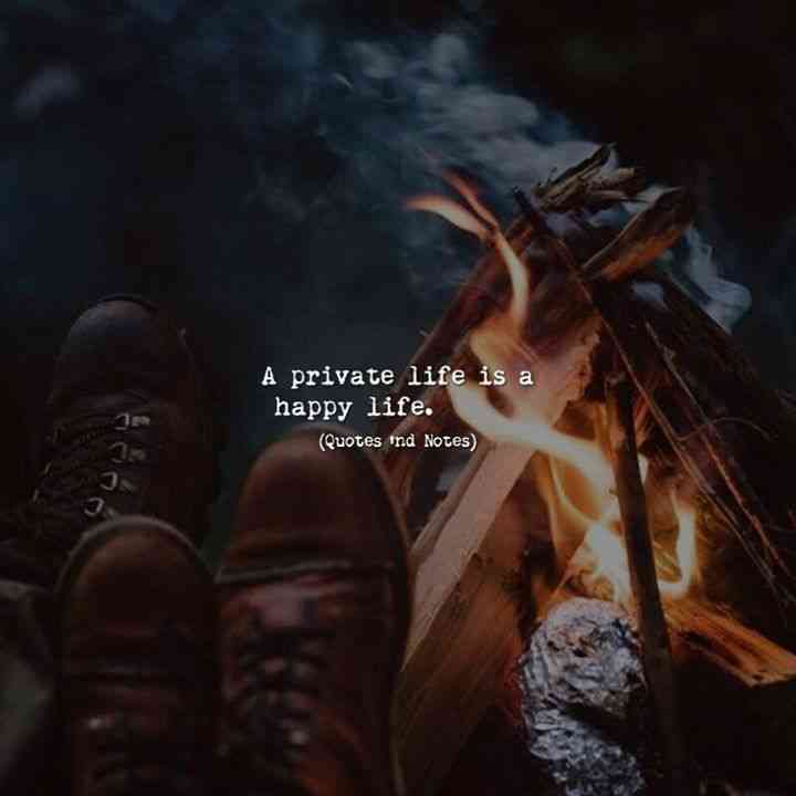 quotes about private life