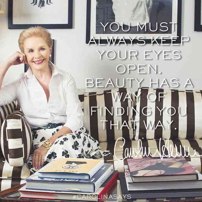 quotes by carolina herrera