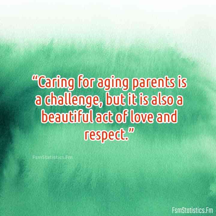 quotes on aging parents