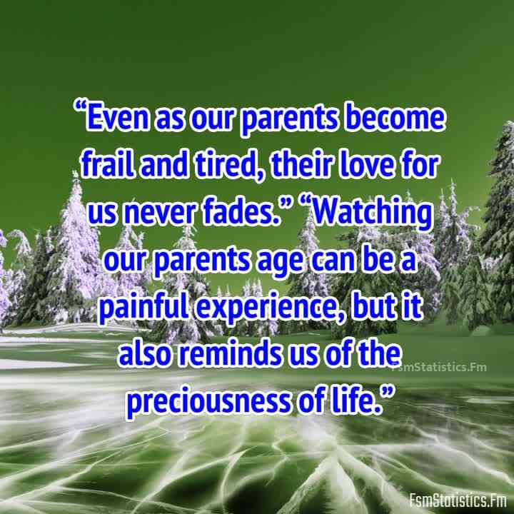 quotes on aging parents