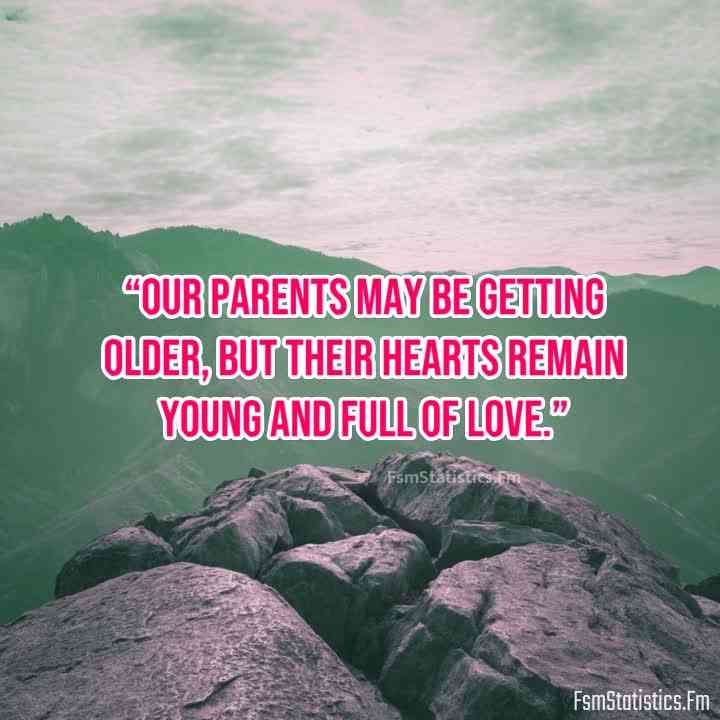 quotes on aging parents