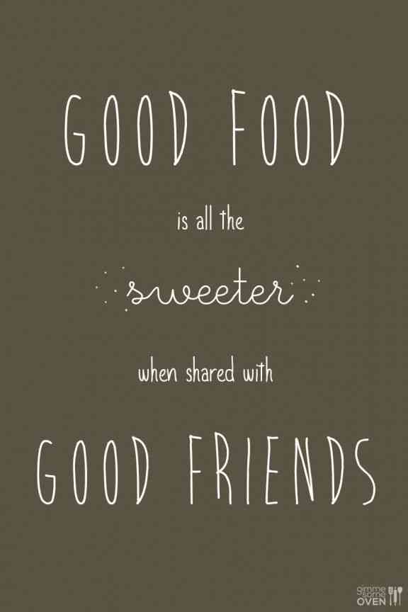 quotes on food and friendship