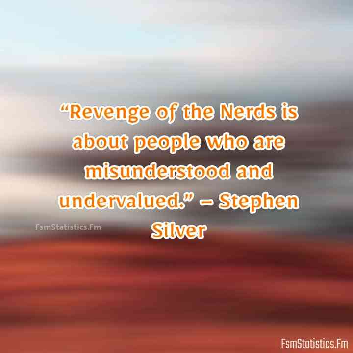 revenge of the nerds quotes