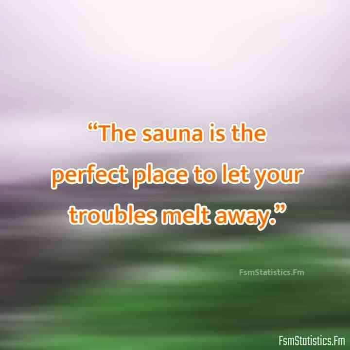 sauna quotes