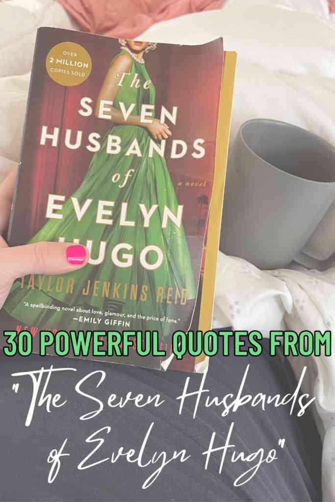 seven husbands of evelyn hugo quotes