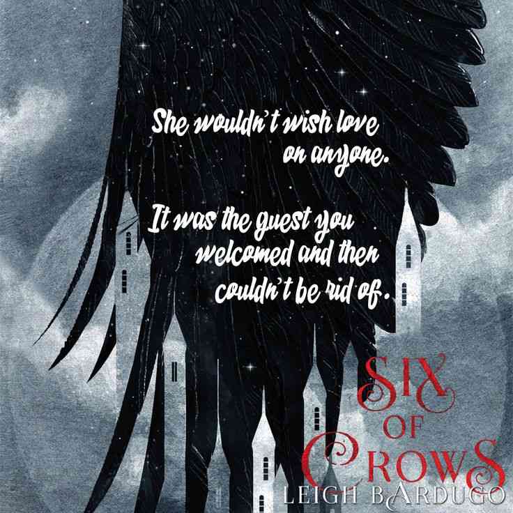 six of crows quotes