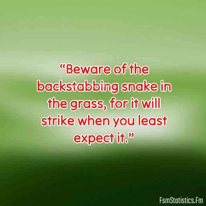 snakes in the grass quotes