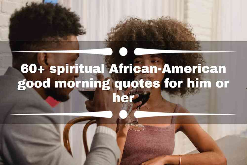 spiritual african american good morning quotes
