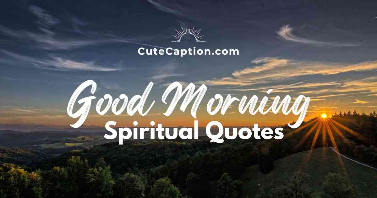 spiritual good morning quotes and images