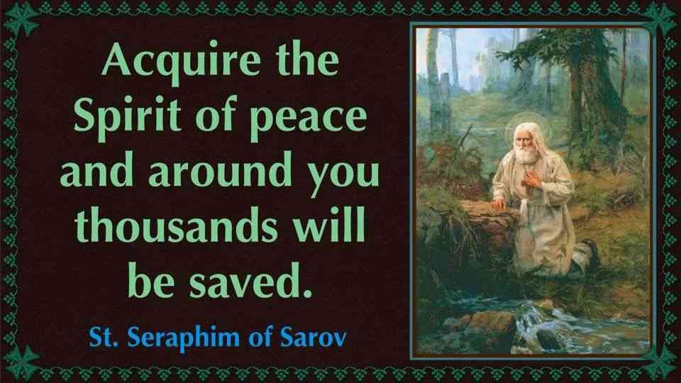 st seraphim of sarov quotes