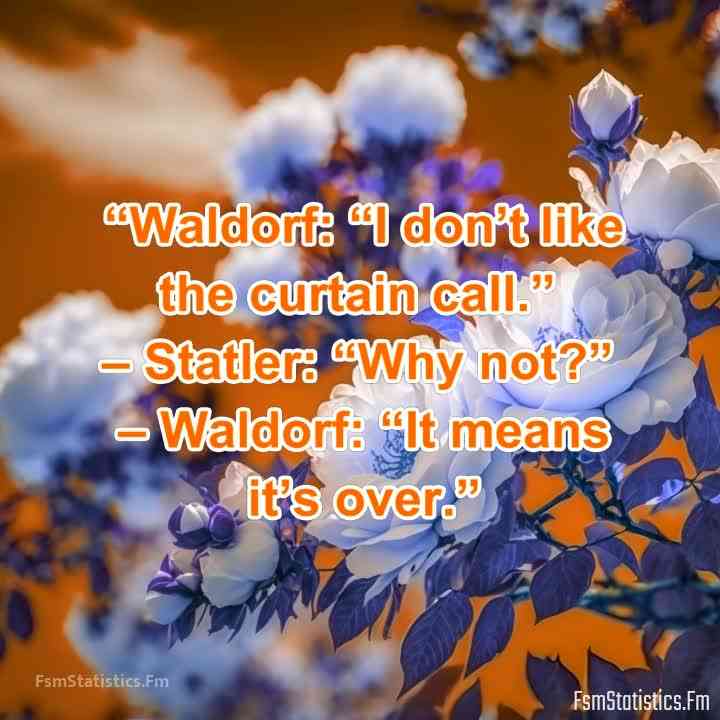 statler waldorf quotes