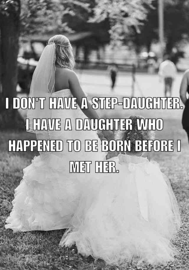 stepmom and stepdaughter quotes