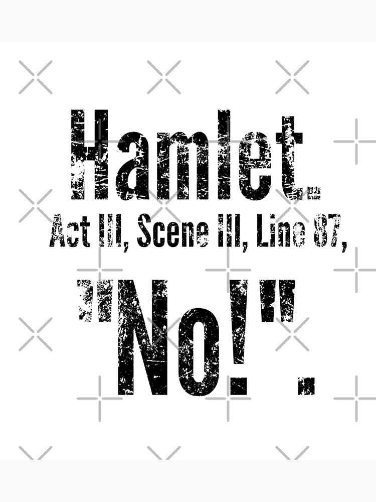 to quote hamlet no