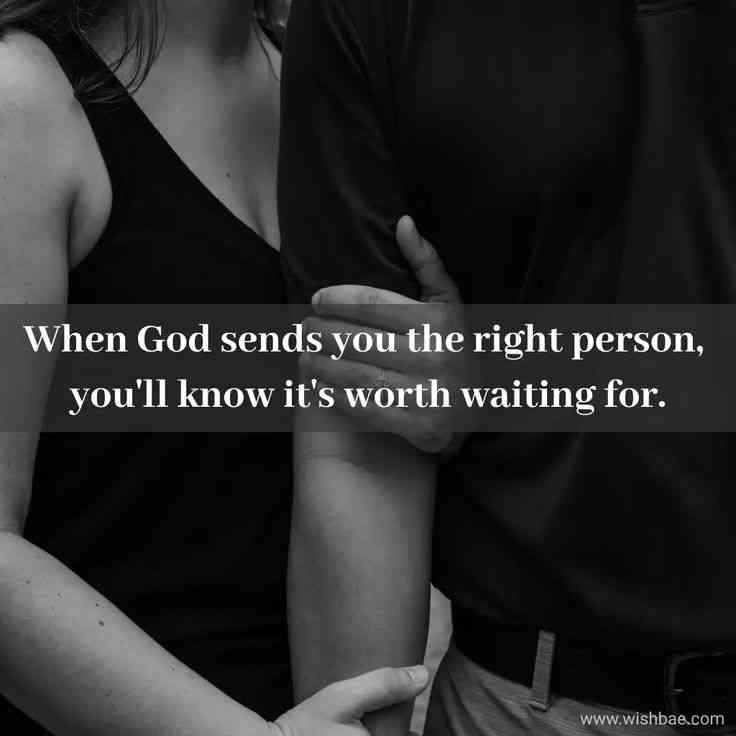 when god sends you the right person quotes