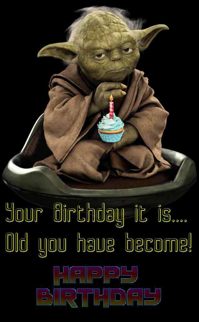 yoda birthday quotes