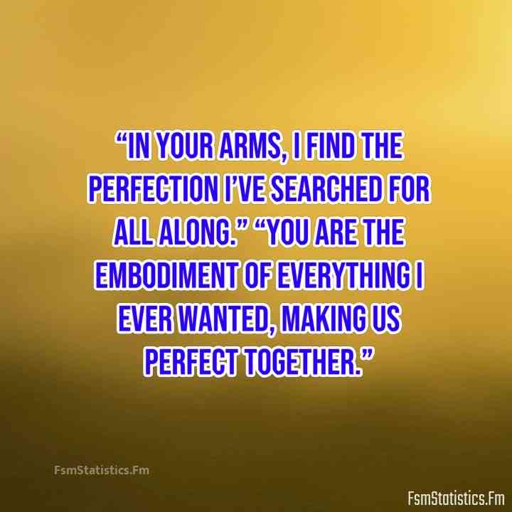 you are perfect for me quotes